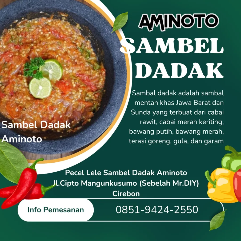 Bagaimana Menjadi Franchisee Pecel Lele Sambal Dadak Aminoto!